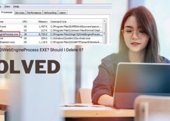 What is QtWebEngineProcess EXE Should I Delete It